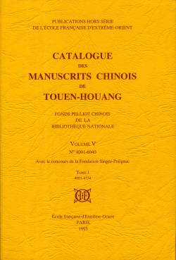 Catalogue des manuscrits chinois de Touen-houang : fonds Pelliot chinois de la Bibliothèque nationale