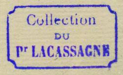 cachet apposé en 1921 sur les documents de la "Collection du Pr Lacassagne"