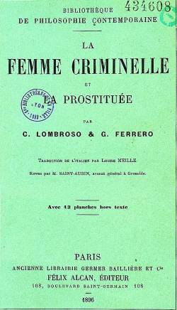 Couverture de La Femme criminelle et la prostituée, par Cesare Lombroso
