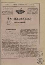 Le Papillon : journal de l'entr'acte - littérature, arts, poésie, nouvelles, théatres, modes annonces, N°130, pp. 1