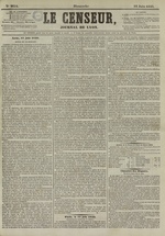 Le Censeur : journal de Lyon, politique, industriel et littéraire, N°2654, pp. 1