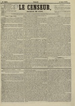Le Censeur : journal de Lyon, politique, industriel et littéraire, N°2956, pp. 1