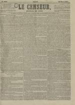 Le Censeur : journal de Lyon, politique, industriel et littéraire, N°3204, pp. 1