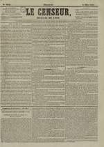 Le Censeur : journal de Lyon, politique, industriel et littéraire, N°3252, pp. 1