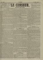 Le Censeur : journal de Lyon, politique, industriel et littéraire, N°3256, pp. 1