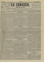 Le Censeur : journal de Lyon, politique, industriel et littéraire, N°3497, pp. 1
