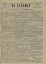 Le Censeur : journal de Lyon, politique, industriel et littéraire, N°4111, pp. 1