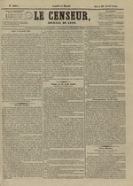 Le Censeur : journal de Lyon, politique, industriel et littéraire, N°4164, pp. 1